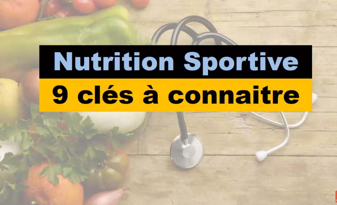 nutrition & SPORT : NOS VIDEOS